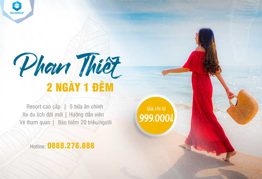 Tour Phan Thiết Mũi Né 2 ngày 1 đêm giá rẻ chỉ 999.000