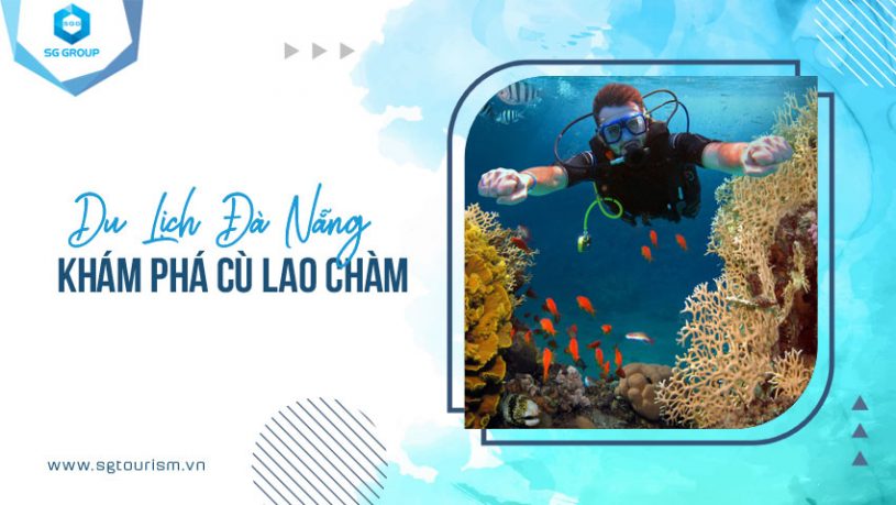 Cù Lao Chàm - Khám phá thiên đường biển đảo