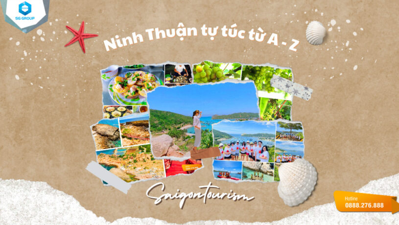 Trọn bộ kinh nghiệm du lịch Ninh Thuận tự túc từ Saigontourism