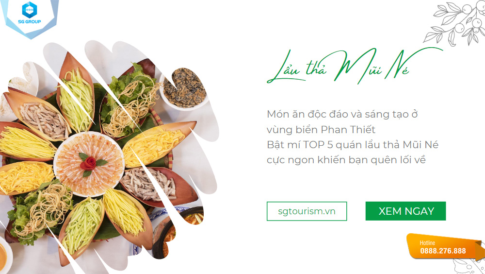 Hãy cùng Saigontourism thưởng thức hương vị lẩu thả ngon ở Mũi Né nhé!