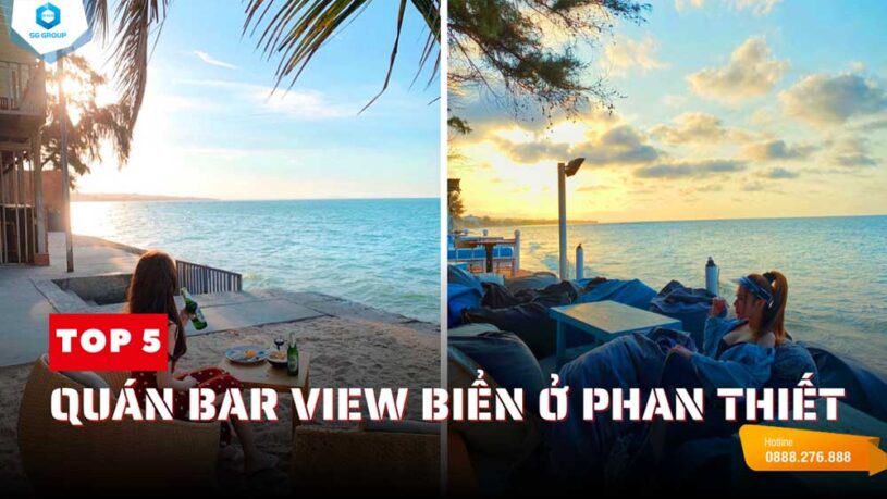 Cùng Saigontourism khám phá 5 quán bar "hot" nhất ven bờ biển tại Phan Thiết nhé!