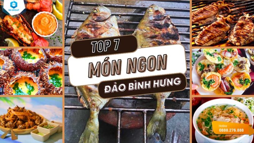 Khám phá ngay những món ngon không thể bỏ lỡ khi đến đảo Bình Hưng trong bài viết này!