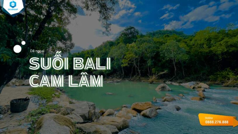 Cuối tuần này đi đâu? Suối Bali Cam Lâm là kèo chuẩn không cần chỉnh!